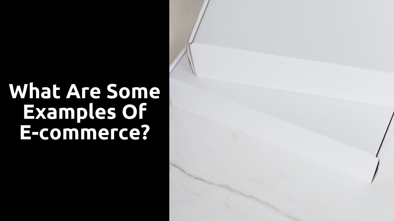 What are some examples of e-commerce?